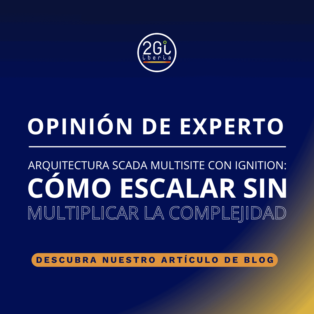 Arquitectura SCADA multisite con Ignition: cómo escalar sin multiplicar la complejidad